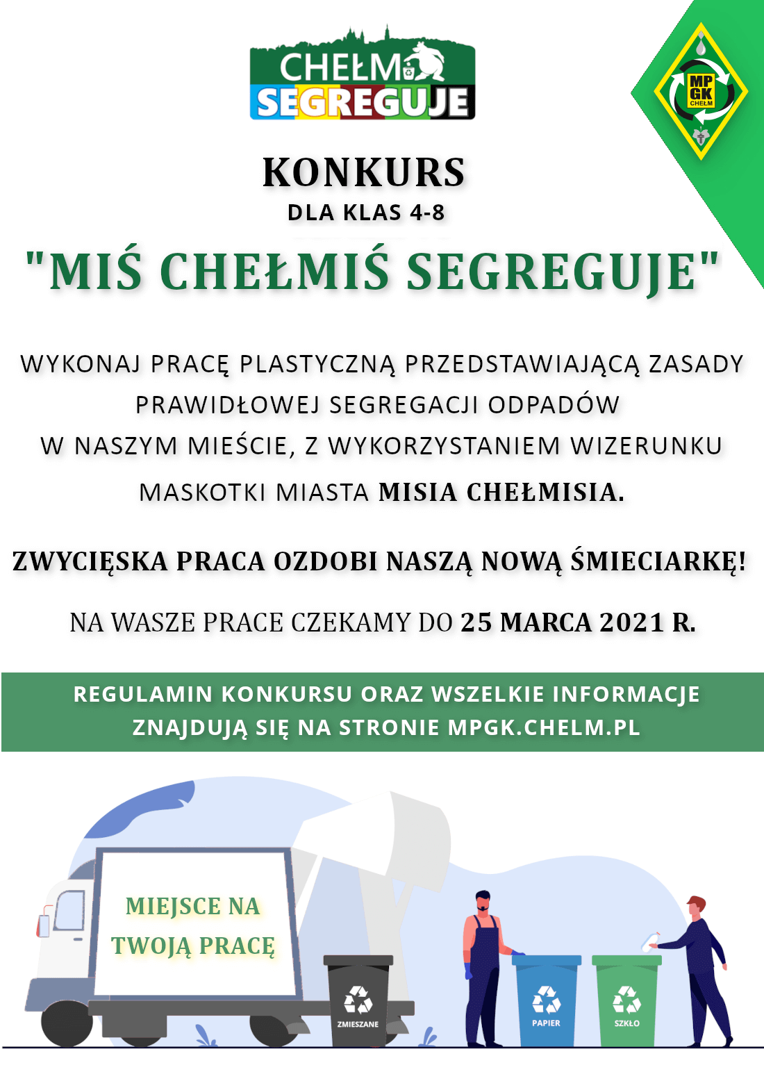 plakat konkursu dla uczniów klas od 4 do 8 - Miś Chełmiś segreguje.
